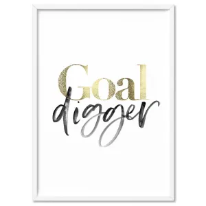 Goal Digger - Art Print