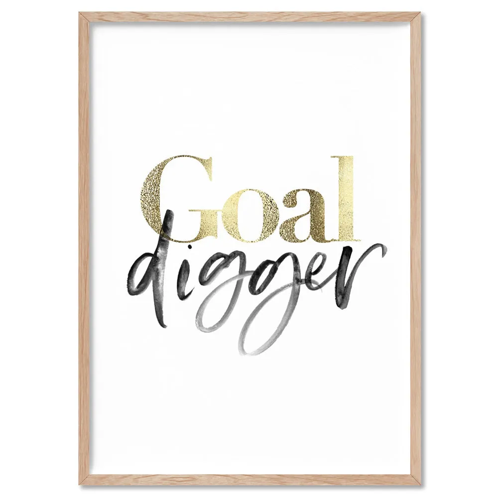 Goal Digger - Art Print